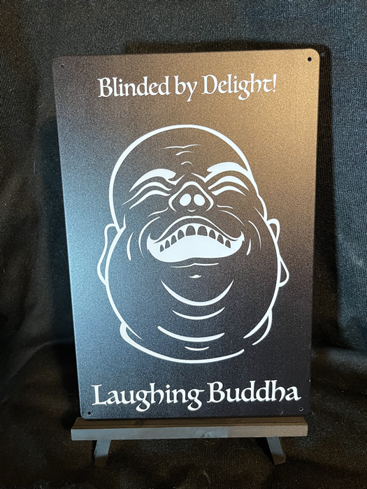 Laughing Buddha Strain Art 8" x 12" Aluminum Sign