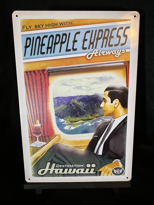 Pineapple Express Air Strain Art 8" x 12" Aluminum Sign