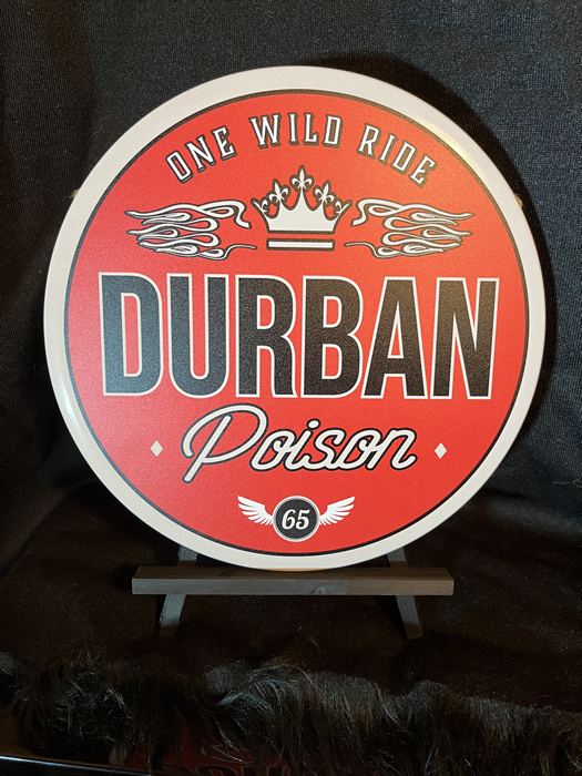 Durban Poison Strain Art 12" x 12" Printed Round Aluminum Sign